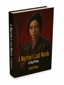 A Warrior’s Last Words - Poem