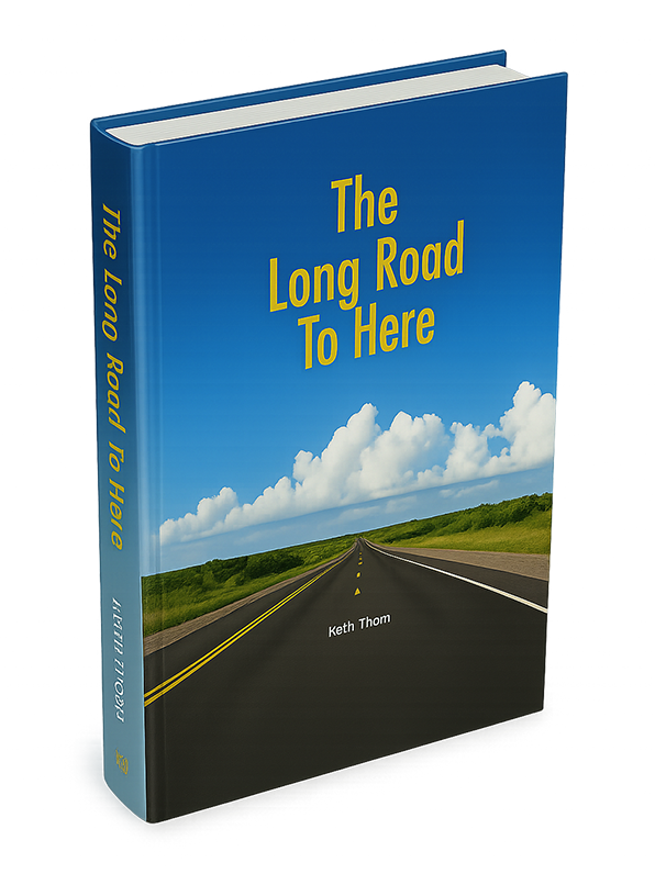 The Long Road To Here - Book