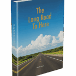 The Long Road To Here