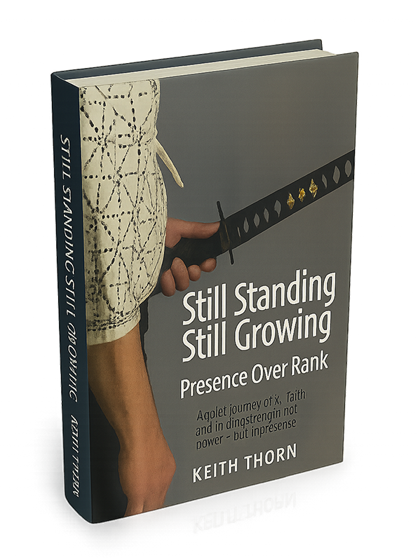 Still Standing, Still Growing: Presence Over Rank - Book