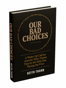 Our Bad Choices - Book