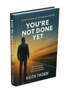 You’re Not Done Yet - Book