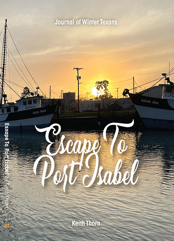 Escape-to-Port-Isabel