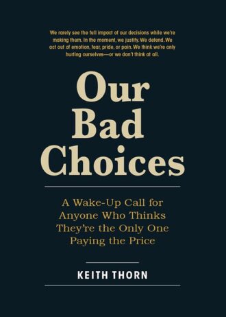 our_bad_choices