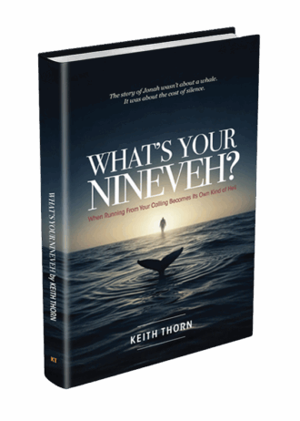 What’s-Your-Ninveh-Keith-Thorn