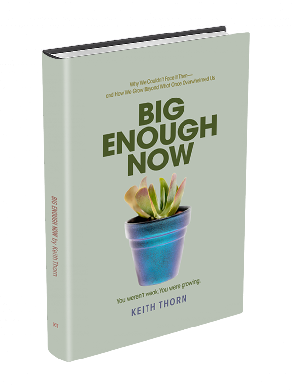 3D Big Enough Now Keith Thorn