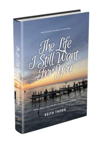 3D -The Life I Still Want For You -Keith Thorn
