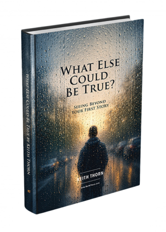3D What Else Could Be True – Keitth Thorn